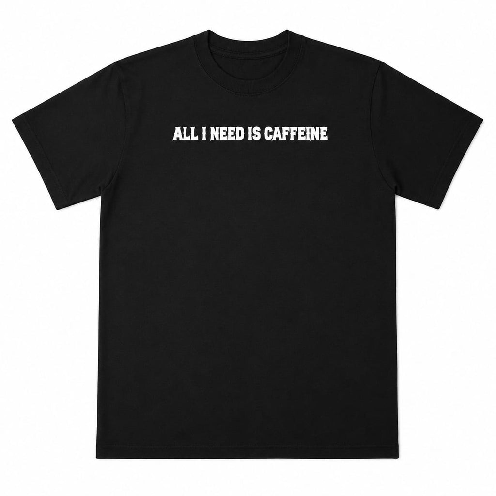 Fueled by Caffeine Black Tee